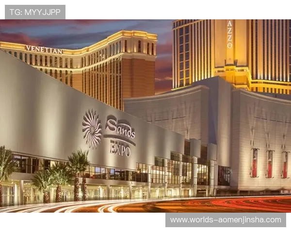 拉斯维加斯金沙集团最新动态与未来发展趋势全面解析